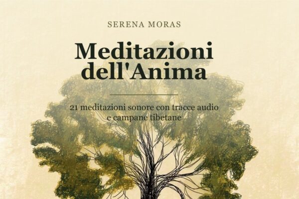 Meditazioni dell'Anima, 21 meditazioni sonore con tracce audio